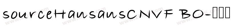 sourceHansansCNVF BO字体转换